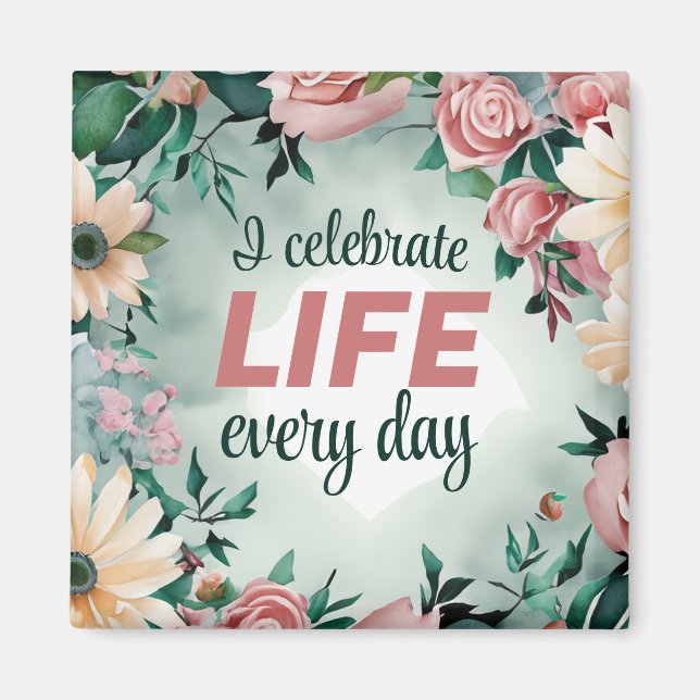 Imã Afirmação Positiva Para Uma Vida Útil No Corpo (Frente)