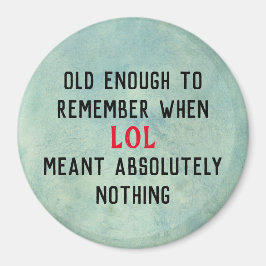 Imã Age Humor Magnet
