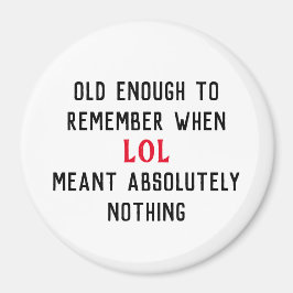 Imã Age Humor Magnet