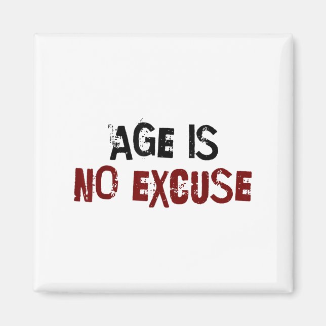 Imã Age Is No Excuse Old Age Motivation Fitness  (Frente)