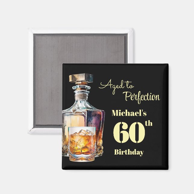 Imã Aged to Perfection Men's 60th Whiskey Birthday  (Front/Back)