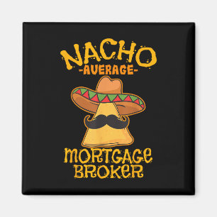 Imã Agente Hipotecário Médio Nacho Cinco De Empréstimo