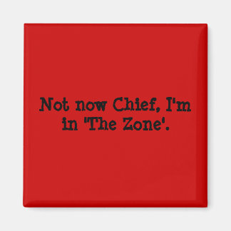 Imã Agora não, Chefe, estou em "A Zona".