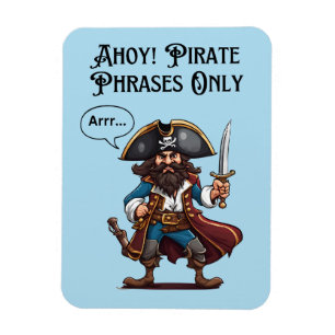 Ímã Ahoy! Apenas Frases Piratas