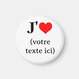 Imã Aimant J'aime (votre texte ici)