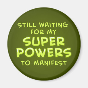 Imã Ainda esperando meus poderes super manifestar