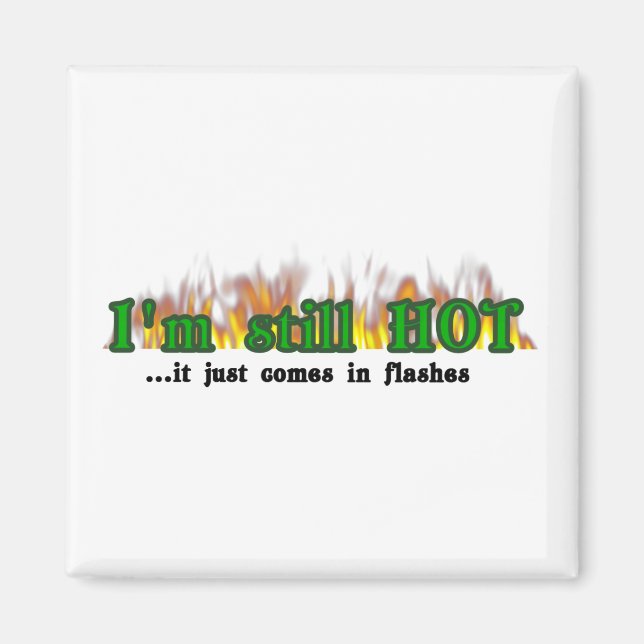 Imã Ainda estou quente (Frente)