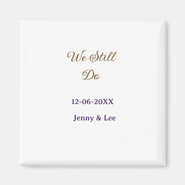 Imã Ainda fazemos rosa marrom nome data ano boho retrô (Frente)