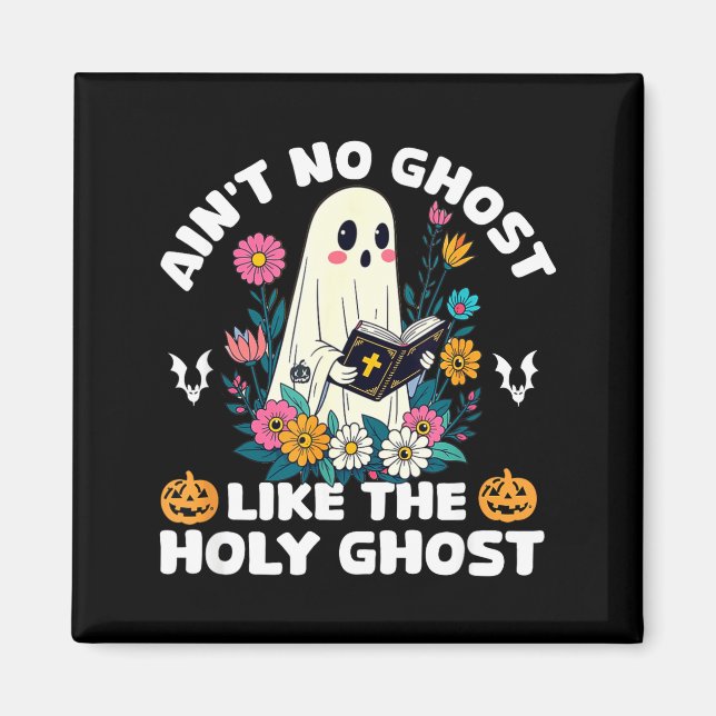 Imã Ain't No Ghost Like The Holy Ghost Jesus Christian (Frente)