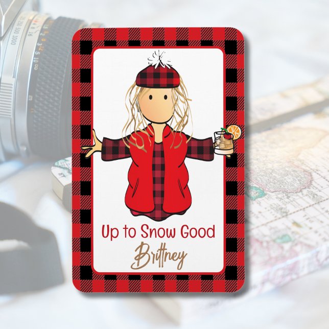 Ímã Alaskan Cruise Ship Door Funny Say Winter Snow (Criador carregado)