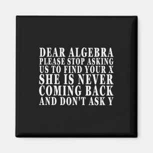 Imã Álgebra Querida Por Favor Pare De Pedir Para Nós E