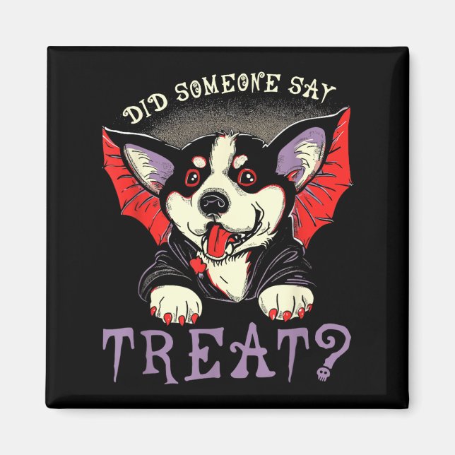 Imã Alguém Disse Guloseima - Cachorro Vampiro Morcego  (Frente)