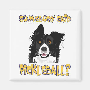 Imã Alguém disse Pickleball? - Pickleball Dog