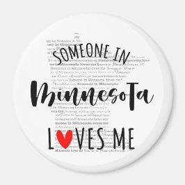 Imã Alguém Em Minnesota Me Ama Magnet