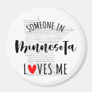 Imã Alguém Em Minnesota Me Ama Magnet