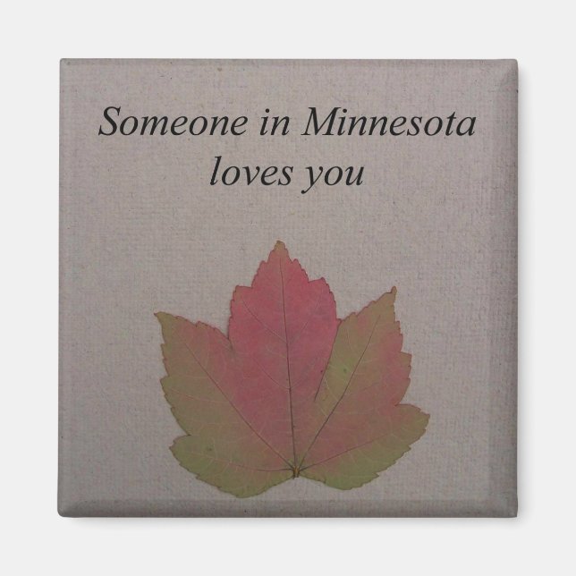 Imã Alguém Em Minnesota Te Ama. (Frente)
