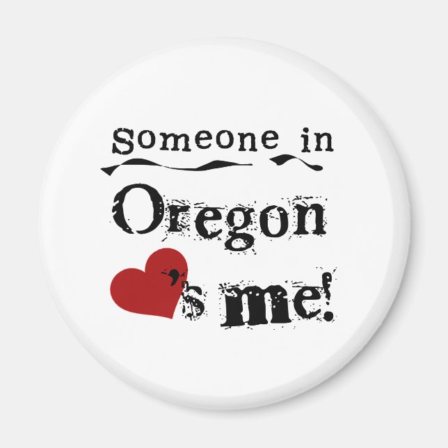 Imã Alguém Em Oregon Me Ama (Frente)