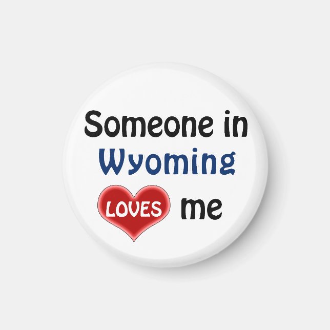 Imã Alguém em Wyoming me ama (Frente)