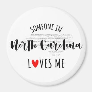 Imã Alguém Na Carolina Do Norte Me Ama Magnet