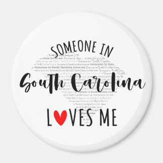 Imã Alguém Na Carolina Do Sul Me Ama Magnet