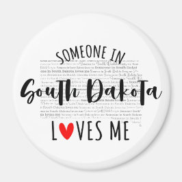 Imã Alguém Na Dakota Do Sul Me Ama Magnet