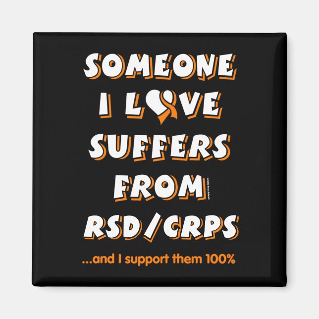 Imã Alguém que eu amo...RSD/CRPS Magnet (Frente)