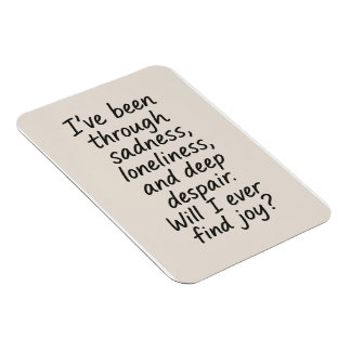 Ímã Alguma Vez Encontrarei A Alegria? - Citação Emocio