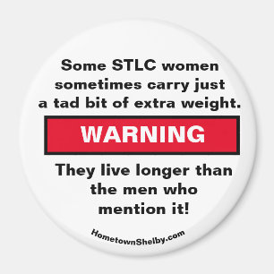 Imã Algumas mulheres do STLC carregar WARNING Magnet