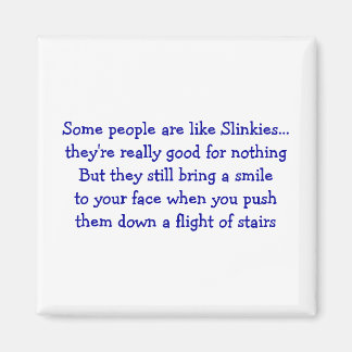 Imã Algumas Pessoas - Magnet Quadrado