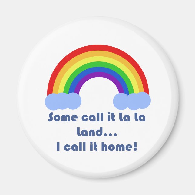 Imã Alguns chamam de La La Land Magnet (Frente)