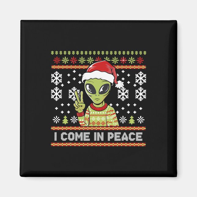 Imã Alienígena Feliz Natal Eu Vim Em Paz (Frente)
