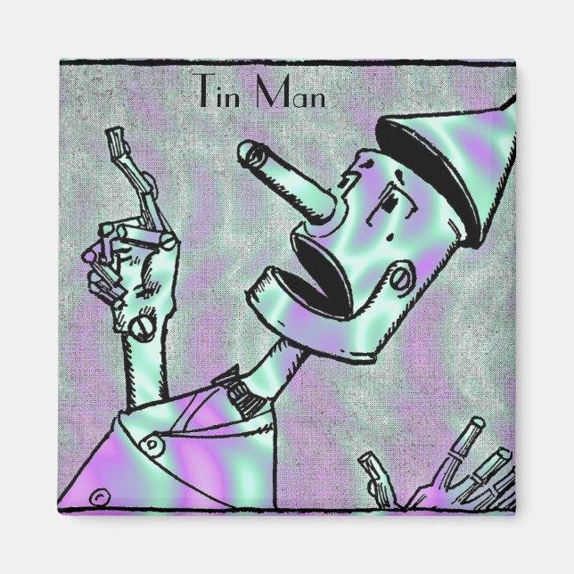 Imã Alienígena Verde, Tin Man Magnet (Frente)