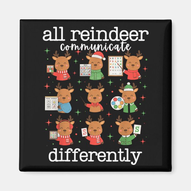 Imã All Reindeer Communicate Differently Xmas Autism A (Frente)