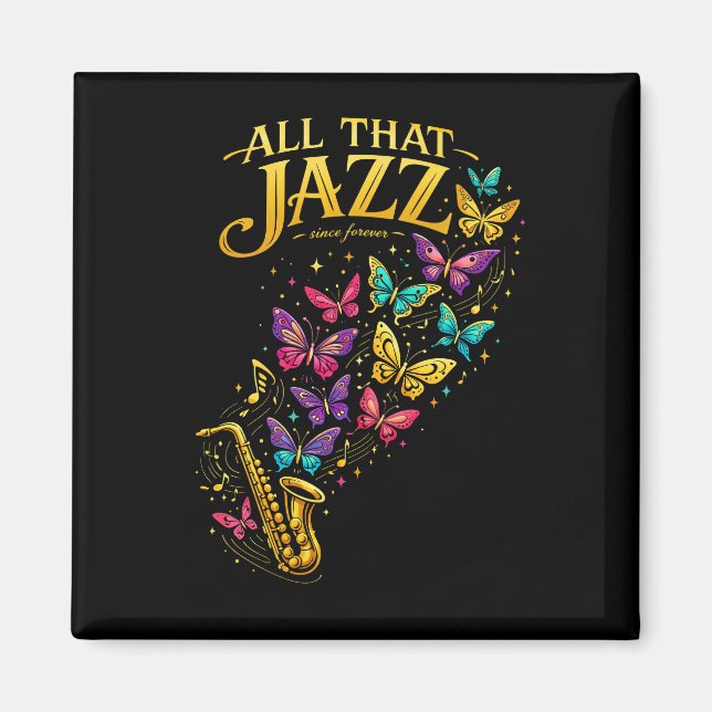 Imã All That Jazz (Frente)