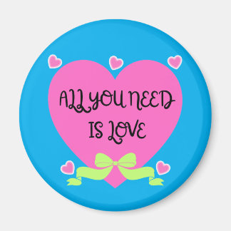 Imã All You Need Is Love – Valentine Heart Design
