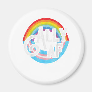 Imã ALLY AF Trans Gift para um membro LGBT