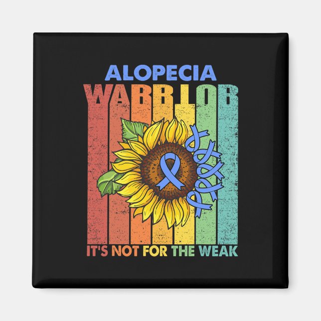 Imã Alopecia Warrior Não é para os fracos (Frente)