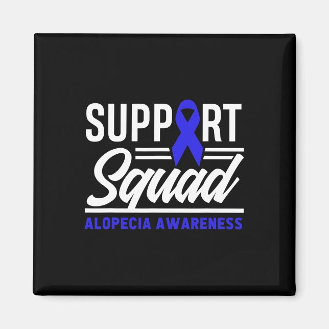 Imã Alopecia Warrior Support Squad Alopecia Sensibiliz (Frente)