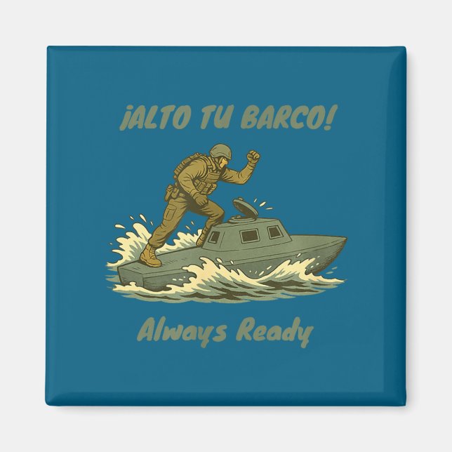 Imã Alto Tu Barco! Coast Guard Novelty Gift  (Frente)