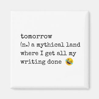 Imã amanhã nunca vem magneta