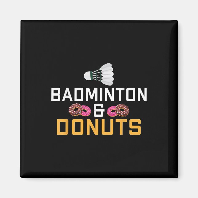 Imã Amante de Badminton e Donuts Badminton  (Frente)