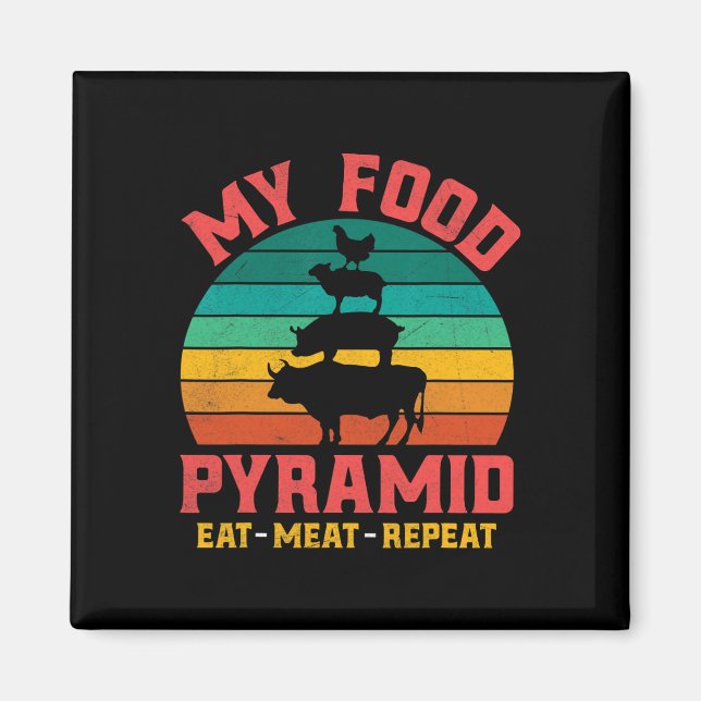 Imã Amantes de Carne Minha Pirâmide Alimentar Coma Car (Frente)