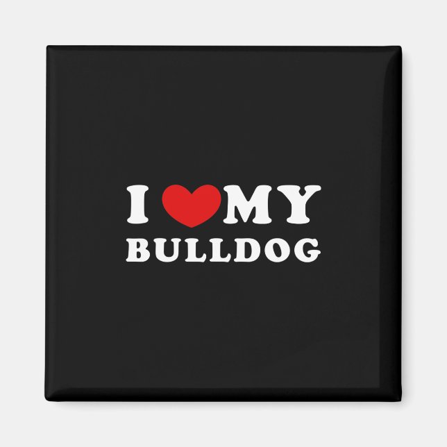 Imã Ame Meu Buldogue (Frente)