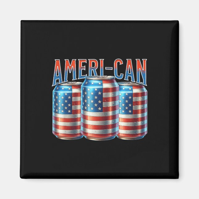 Imã Ameri-can Funny Beer Can Flag Patriotic 4th Of Jul (Frente)
