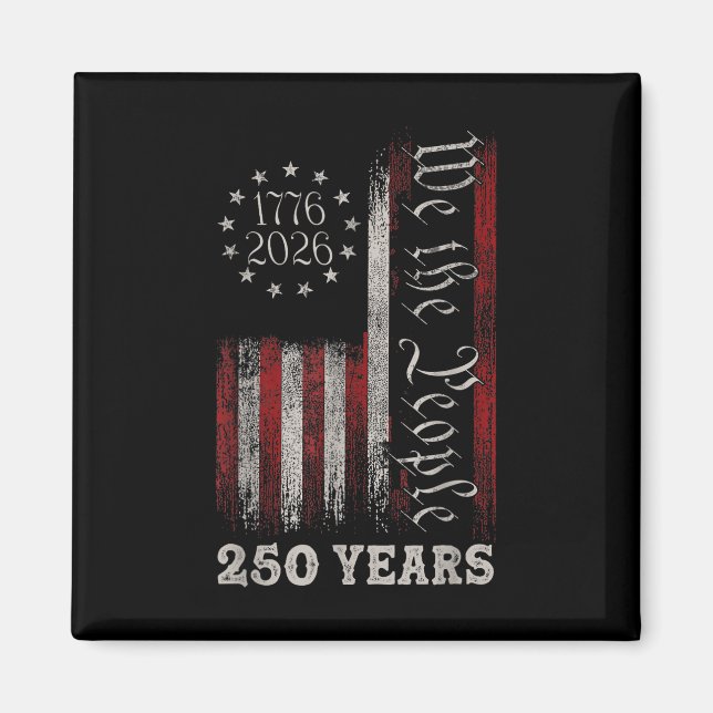 Imã America 250th Birthday Us Flag 250 Years We The Pe (Frente)