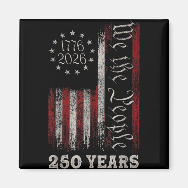 Imã America 250th Birthday Us Flag 250 Years We The Pe (Frente)