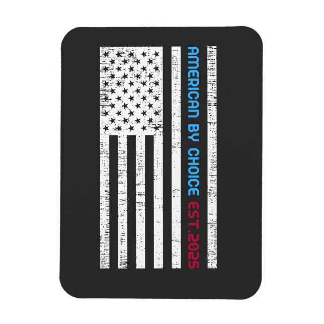 Ímã American By Choice Est.2025 (Vertical)