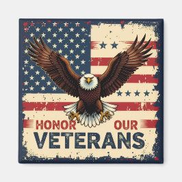Imã American Eagle Honor Our Veterans Square Magnet