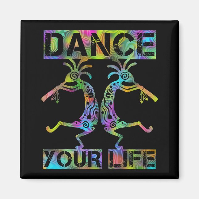 Imã Americanos nativos Kokopelli - Dance sua vida 2 (Frente)
