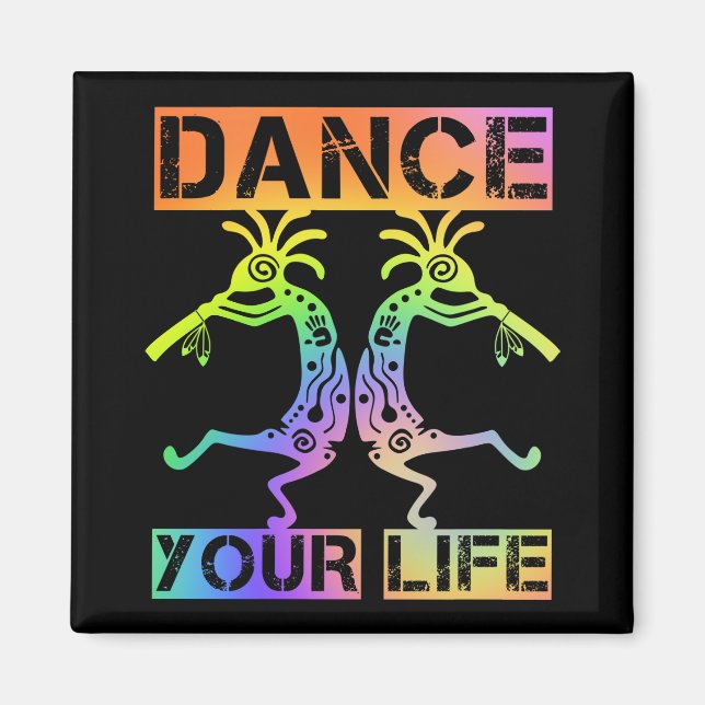 Imã Americanos nativos Kokopelli - Dance sua vida 4 (Frente)